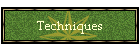 Techniques